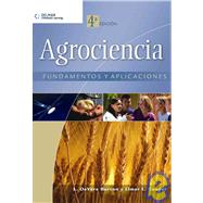 Agrociencia. Fundamentos y Aplicaciones/ Agriscience Fundamentals and Applications