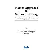 Instant Approach to Software Testing