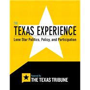 Revel for The Texas Experience Lone Star Politics, Policy, and Participation -- Access Card