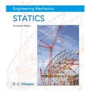Engineering Mechanics Statics + Modified Mastering Engineering Revision with Pearson eText -- Access Card Package
