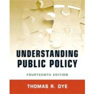 Understanding Public Policy Plus MySearchLab with eText -- Access Card Package