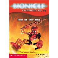 Bionicle Chronicles #1: Tale of the Toa