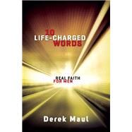 10 Life-Charged Words