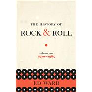 The History of Rock & Roll, Volume 1 1920-1963