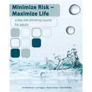 Minimize Risk-Maximize Life
