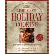 Light and Easy Holiday Cooking PA Simple, Healthy Meals That Are As Good-Tasting As They Are Good for You