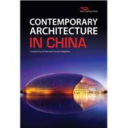 Contemporary Architecture in China