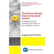 The Human Being’s Guide to Business Growth