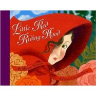 Little Red Riding Hood; A Classic Collectible Pop-Up