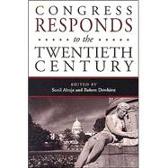 Congress Responds to the Twentieth Century
