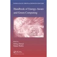 Handbook of Energy-Aware and Green Computing - Two Volume Set