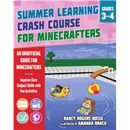 Summer Bridge Learning for Minecrafters, Bridging Grades 3 to 4