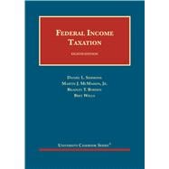 Federal Income Taxation, 8th (University Casebook Series) Hardcover