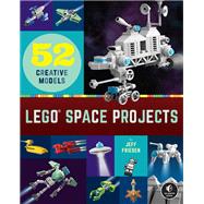 LEGO Space Projects 52 Creative Models