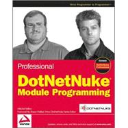 Professional Dotnetnuke Module Programming,9780470171165