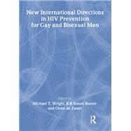 New International Directions in HIV Prevention for Gay and Bisexual Men