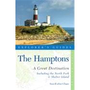 Explorer's Guide Hamptons: A Great Destination Includes North Fork & Shelter Island
