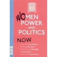 Women, Power and Politics : Then