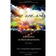 Flatland - A Romance of Many Dimensions (the Distinguished Chiron Edition) (Special)