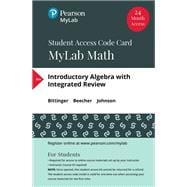 MyLab Math with Pearson eText -- 24 Month Standalone Access Card -- for Introductory Algebra with Integrated Review