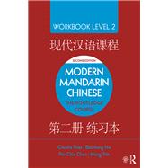 The Routledge Course in Modern Mandarin Chinese Workbook Level 2 (Simplified),9781138101166