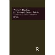 Women's Theology in Nineteenth-Century Britain