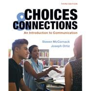 Choices & Connections