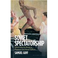 Soviet Spectatorship