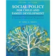 Social Policy for Child and Family Development