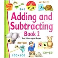 Adding and Subtracting Book Two
