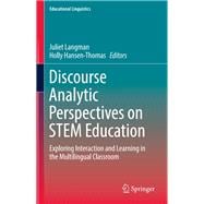 Discourse Analytic Perspectives on STEM Education