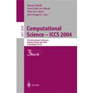 Computational Science - ICCS 2004 : 4th International Conference Krakow, Poland, June 6-9, 2004 Proceedings, Part III