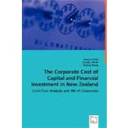 The Corporate Cost of Capital and Financial Investment in New Zealand