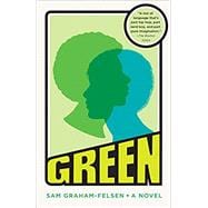Green A Novel