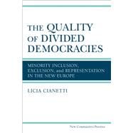 The Quality of Divided Democracies
