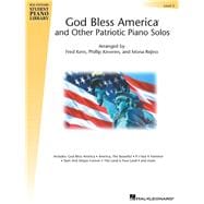 God Bless America  and Other Patriotic Piano Solos - Level 3 Hal Leonard Student Piano Library National Federation of Music Clubs 2024-2028 Selection