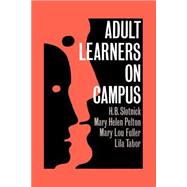 Adult Learners on Campus