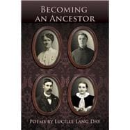 Becoming an Ancestor