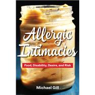 Allergic Intimacies