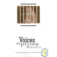 And I Loved Them : Voices and Memories from a Prison Ministry