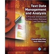 Text Data Management and Analysis