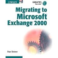 Migrating to Microsoft<sup>®</sup> Exchange 2000