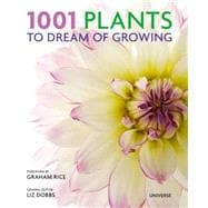 1001 Plants to Dream of Growing