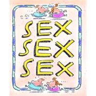Sex, Sex, Sex