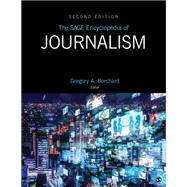The SAGE Encyclopedia of Journalism