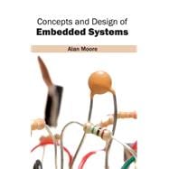 Concepts and Design of Embedded Systems