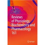 Reviews of Physiology, Biochemistry and Pharmacology