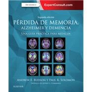 Pérdida de memoria, Alzheimer y demencia + ExpertConsult: Una guía práctica para médicos