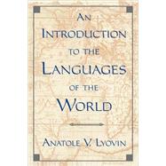 An Introduction to the Languages of the World