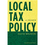 Local Tax Policy A Primer